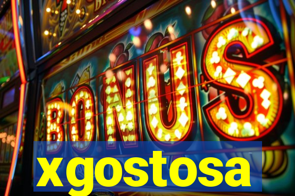 xgostosa