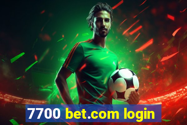 7700 bet.com login