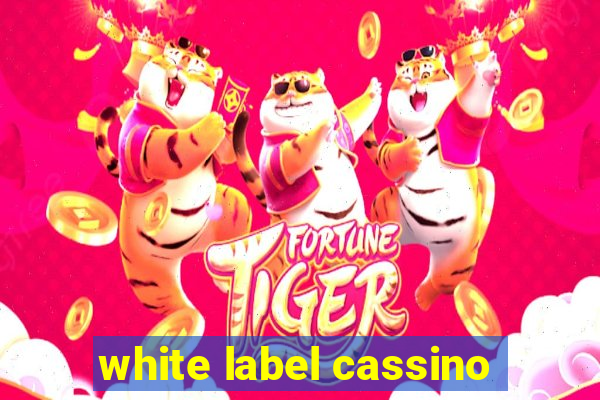 white label cassino