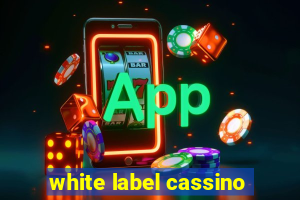 white label cassino