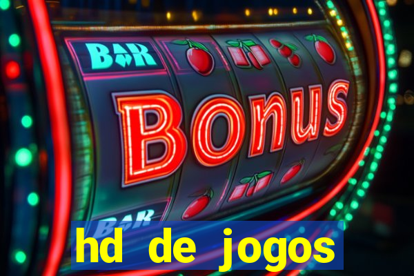 hd de jogos aliexpress - download