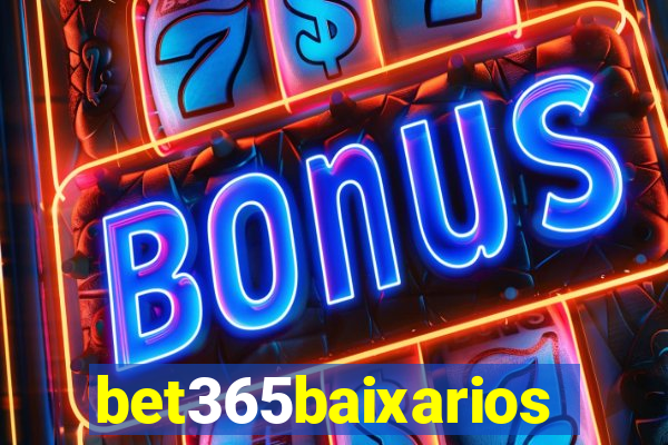 bet365baixarios