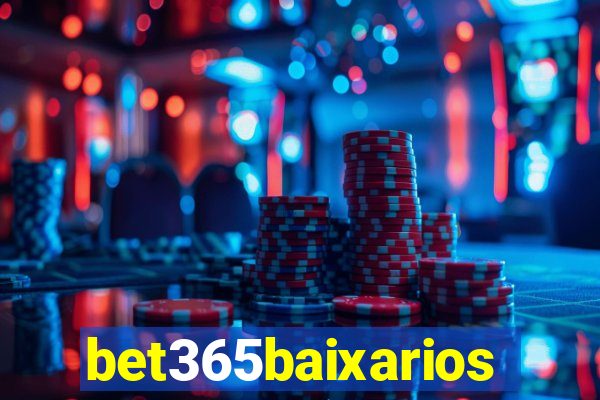 bet365baixarios