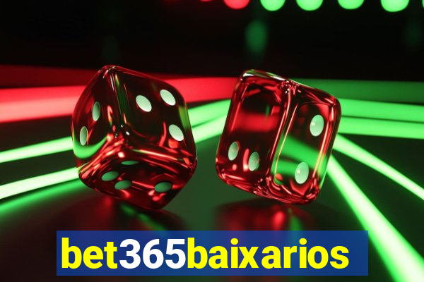 bet365baixarios