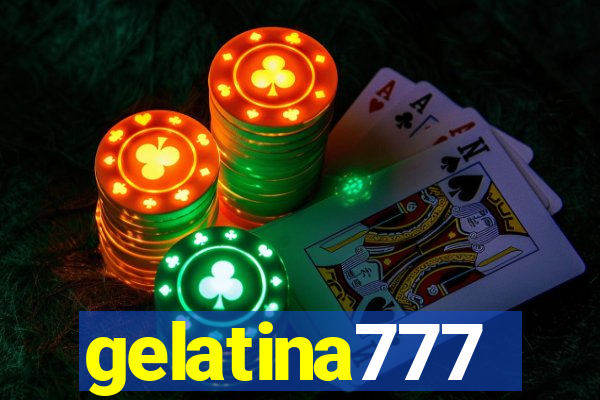 gelatina777