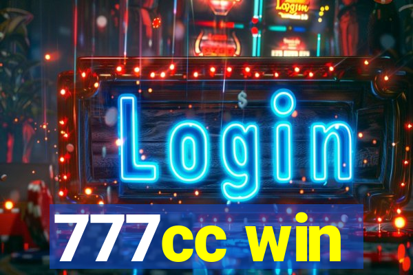 777cc win