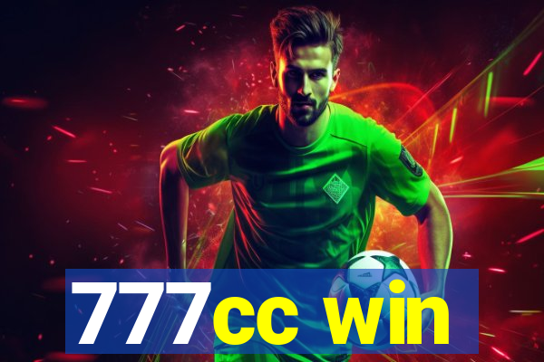 777cc win