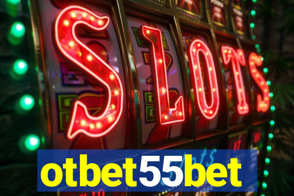 otbet55bet