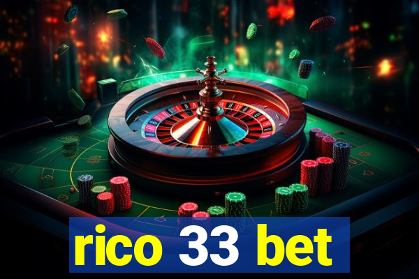 rico 33 bet