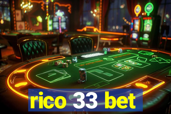 rico 33 bet