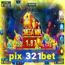 pix 321bet