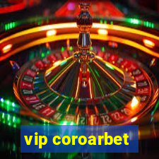 vip coroarbet