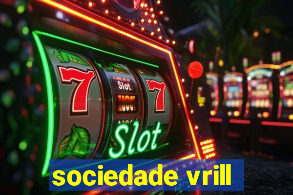 sociedade vrill