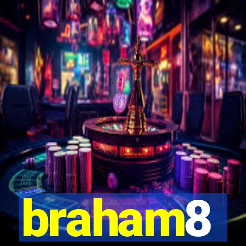 braham8