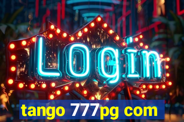 tango 777pg com