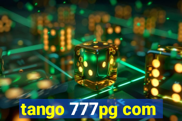 tango 777pg com