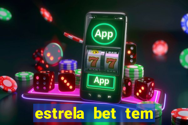 estrela bet tem como encerrar aposta