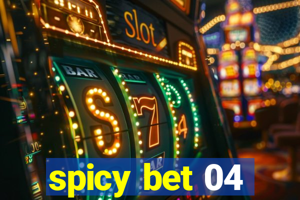 spicy bet 04