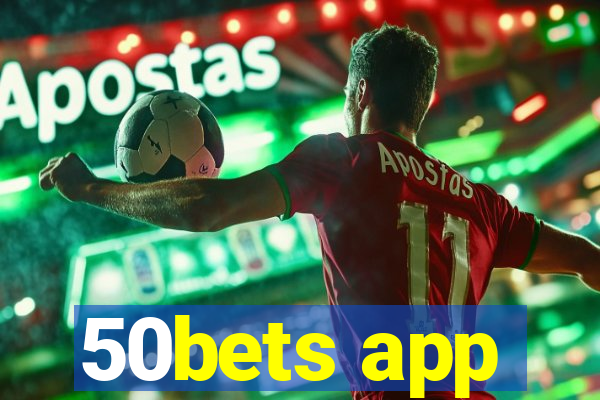 50bets app