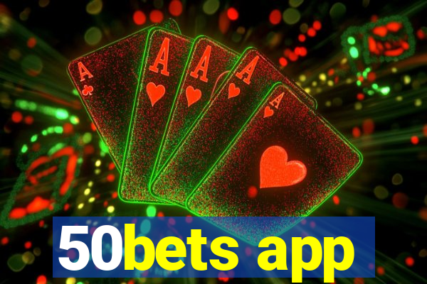 50bets app