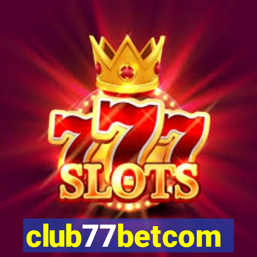 club77betcom