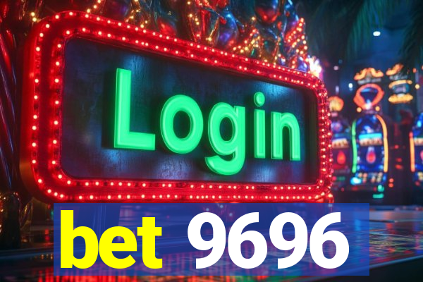 bet 9696