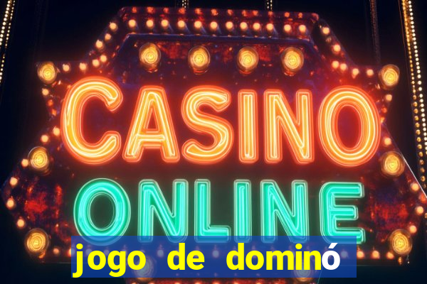 jogo de dominó online valendo dinheiro