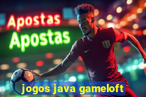 jogos java gameloft