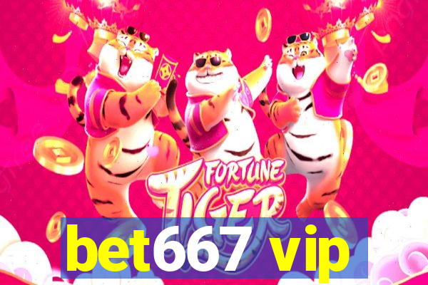 bet667 vip