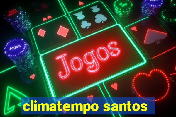 climatempo santos