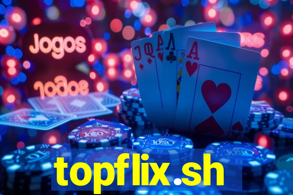 topflix.sh