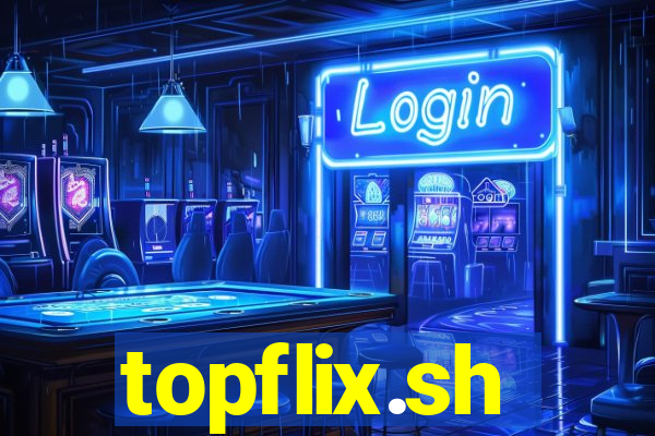 topflix.sh