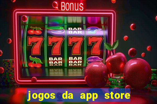 jogos da app store que ganha dinheiro de verdade