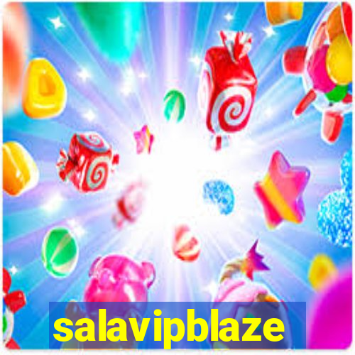 salavipblaze