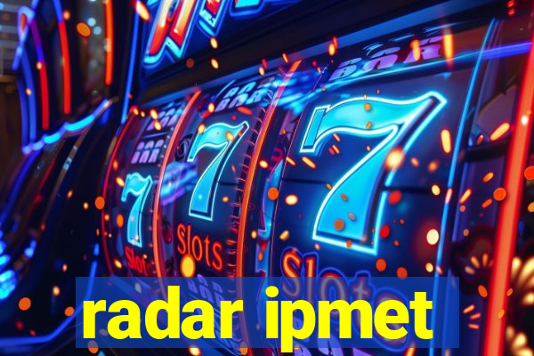 radar ipmet