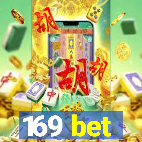 169 bet