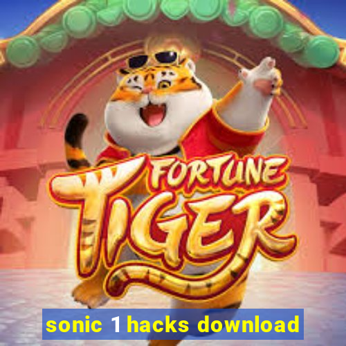 sonic 1 hacks download