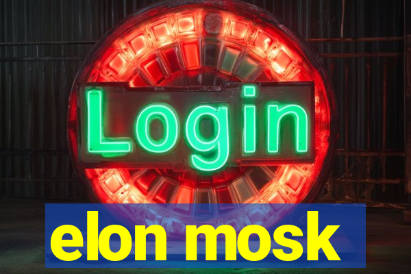 elon mosk