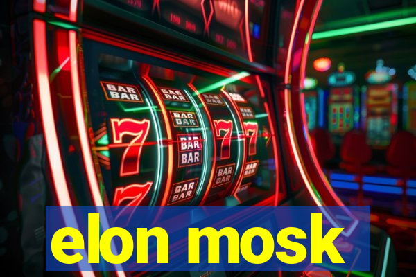 elon mosk