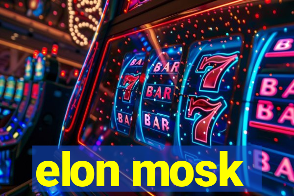 elon mosk