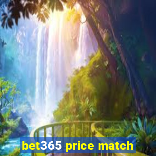 bet365 price match