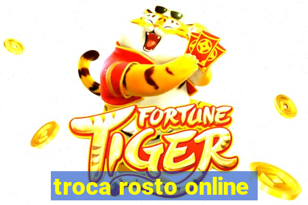 troca rosto online