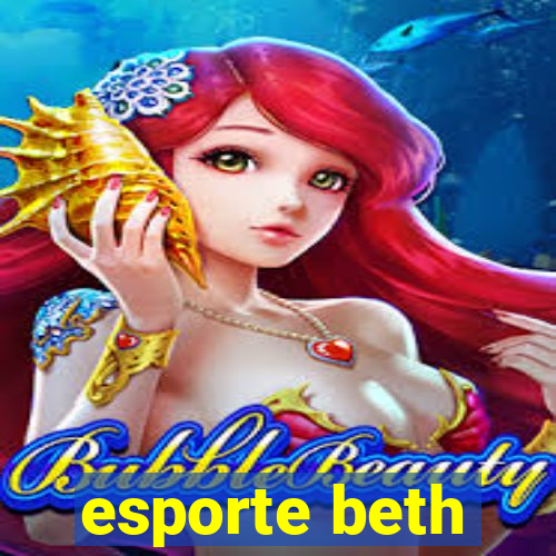 esporte beth