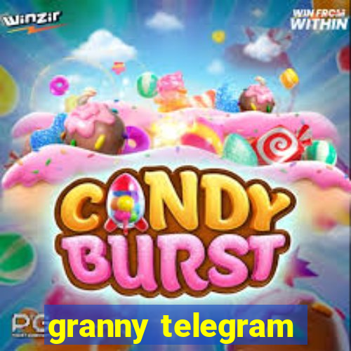 granny telegram