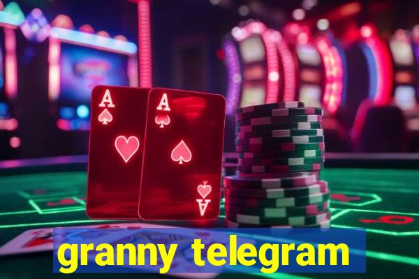 granny telegram