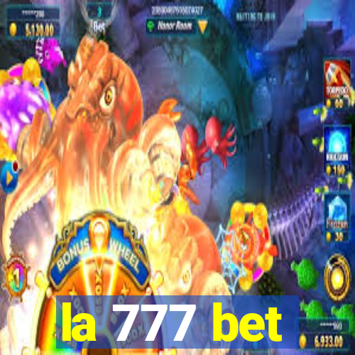 la 777 bet