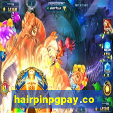 hairpinpgpay.com