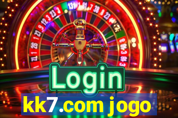 kk7.com jogo