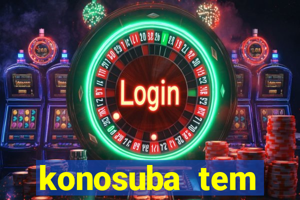 konosuba tem quantas temporadas