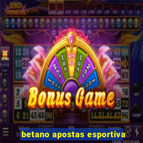 betano apostas esportiva